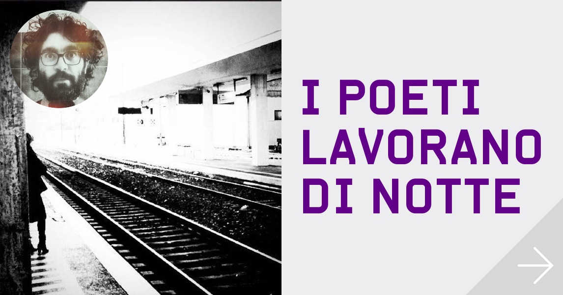 I POETI LAVORANO DI NOTTE TheMixxie